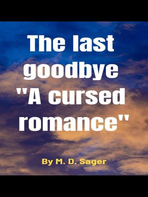 cover image of The last goodbye